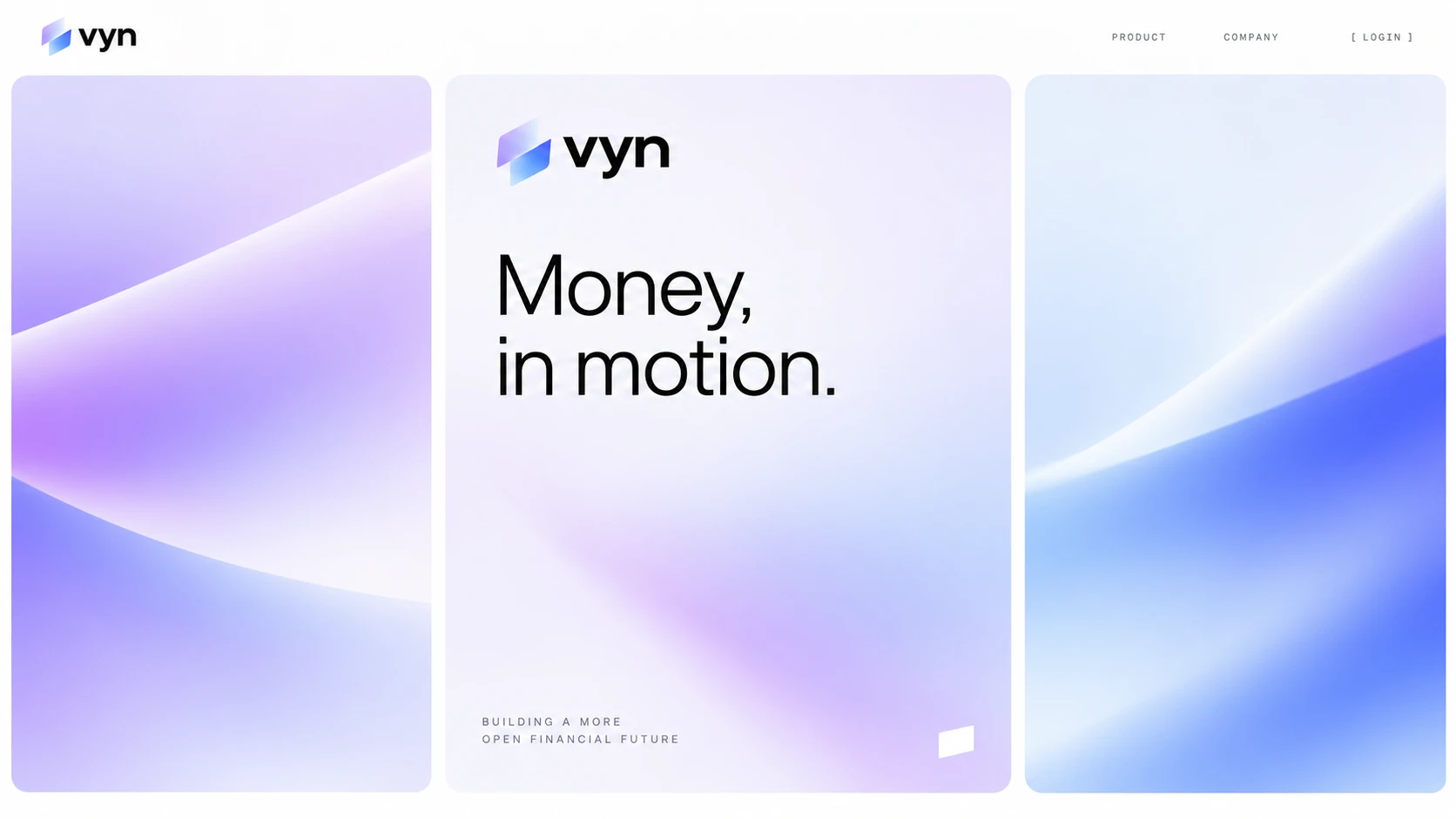 VYN website hero “Money, in motion.” as a three-panel composition